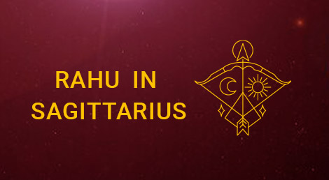 Rahu in Sagittarius Sign